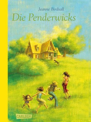 cover image of Die Penderwicks (Die Penderwicks 1)